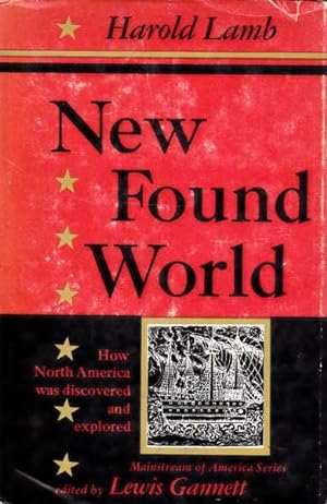 Seller image for New Found World: How North America Was Discovered and Explored for sale by Goulds Book Arcade, Sydney