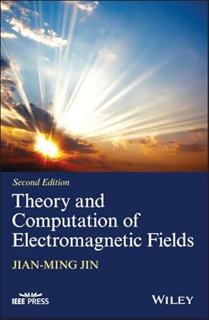 Image du vendeur pour Theory and Computation of Electromagnetic Fields mis en vente par GreatBookPrices