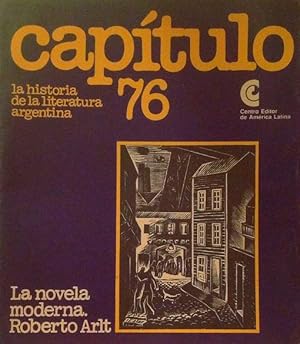 Imagen del vendedor de La historia de la literatura argentina 76: La novela moderna. Roberto Arlt. a la venta por Girol Books Inc.