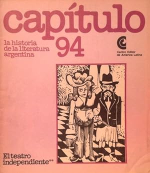 Imagen del vendedor de La historia de la literatura argentina 94: El teatro independiente**. a la venta por Girol Books Inc.