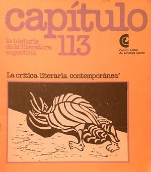 Imagen del vendedor de La historia de la literatura argentina 113: La crtica literaria contempornea*. a la venta por Girol Books Inc.