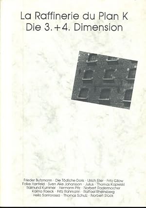 Bild des Verkufers fr La Raffinerie du Plan K, die 3. + 4. Dimension. November 1984. Installation, Skulptur, Perfomance. Ausstellung in Brssel. Goethe-Institut Brssel und Knstlerhaus Bethanien, Berlin. zum Verkauf von Fundus-Online GbR Borkert Schwarz Zerfa