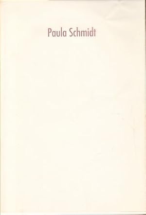 Seller image for Paula Schmidt. Spuren von Erde. Galerie Schoen + Nalepa 20. August bis 1. Oktober 1994. for sale by Fundus-Online GbR Borkert Schwarz Zerfa