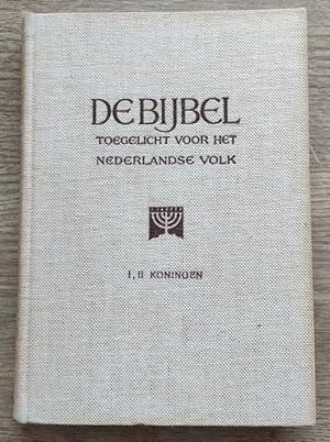 De Beide Boeken der Koningen (De Bijbel Toegelicht voor het Nederlandse Volk)
