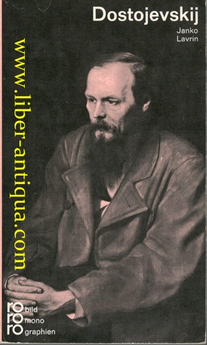 Bild des Verkufers fr Fjodor M. Dostojevskij in Selbstzeugnissen und Bilddokumenten zum Verkauf von Antiquariat Liber Antiqua