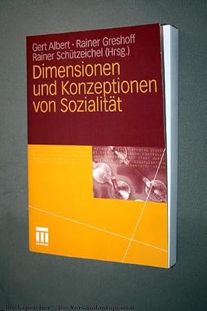 Dimensionen und Konzeptionen von Sozialität