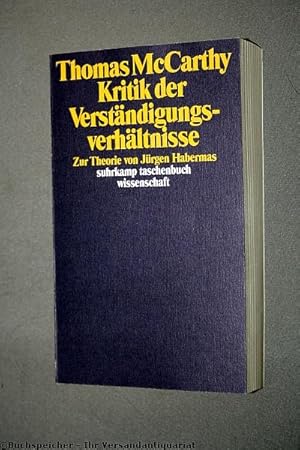 Kritik der Verständigungsverhältnisse : zur Theorie von Jürgen Habermas