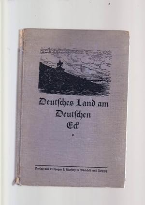 Deutsches Land am Deutschen Eck - Ein rheinisches Heimatbuch für Schule und Haus