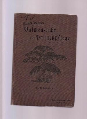 Palmenzucht und Palmenpflege