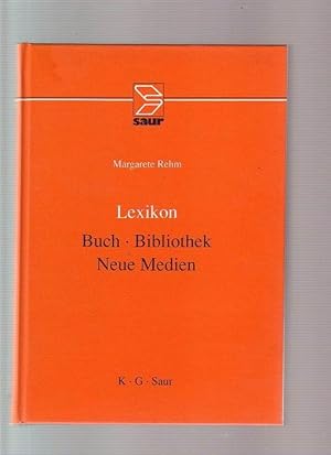 Lexikon Buch / Bibliothek / Neue Medien