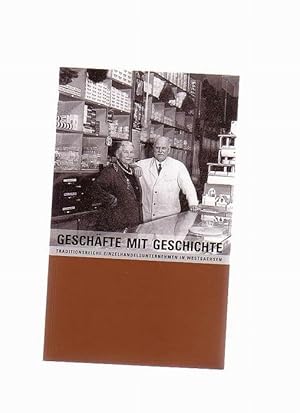 Geschäfte mit Geschichte - Traditonsreiche Einzelhandelsunternehmen in Westsachsen