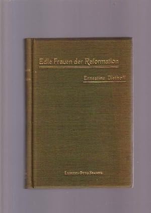 Seller image for Edle Frauen der Reformation und der Zeit der Glaubenskmpfe for sale by Buchshop Heitabu