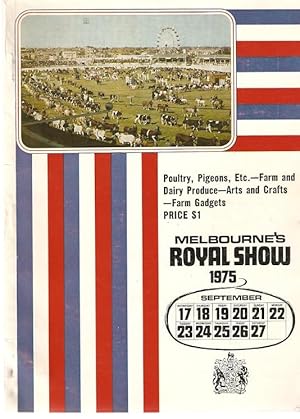 Seller image for Catalogue of Exhibits : Melbourne's Royal Show, 17th to 27th September, 1975. for sale by City Basement Books