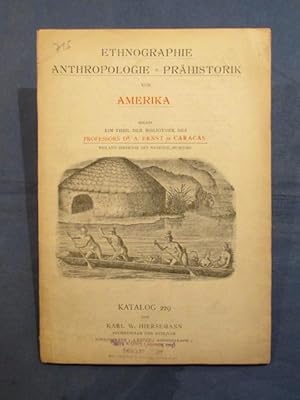 Bild des Verkufers fr Ethnographie, Anthropologie, Prhistorik von Amerika (Katalog 229). zum Verkauf von Das Konversations-Lexikon