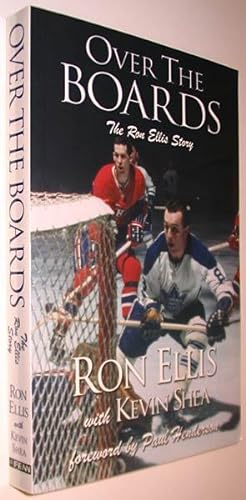 Seller image for Over the Boards: The Ron Ellis Story for sale by Alex Simpson