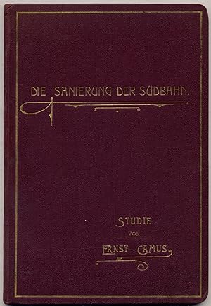 Bild des Verkufers fr Die Sanierung der Sudbahn zum Verkauf von Between the Covers-Rare Books, Inc. ABAA