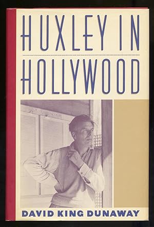Bild des Verkufers fr Huxley In Hollywood zum Verkauf von Between the Covers-Rare Books, Inc. ABAA