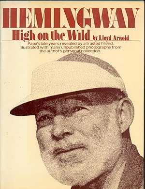 Hemingway High on the Wild