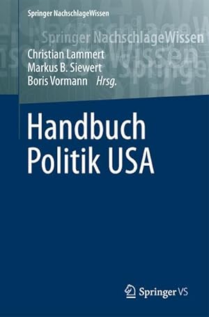 Seller image for Handbuch Politik USA for sale by BuchWeltWeit Ludwig Meier e.K.
