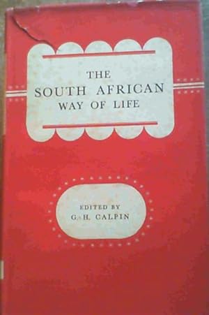 Seller image for The South African Way of Life for sale by Chapter 1