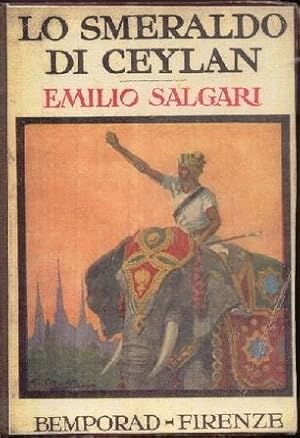 Lo smeraldo di Ceylan Romanzo postumo tratto da trama lasciata dall'autore e pubblicato a cura di...