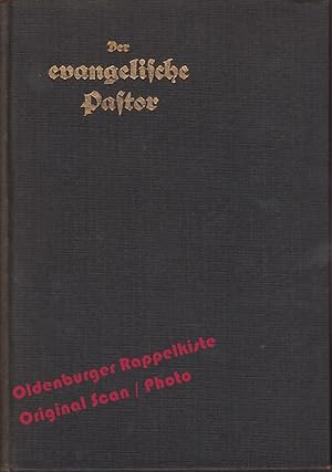 Bild des Verkufers fr Der evangelische Pastor in Vorlesungen ber praktische Theologie (1921) - Mayer, Franz zum Verkauf von Oldenburger Rappelkiste