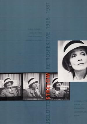 Liselotte Strelow Retrospektive. 1908-1981. Katalog zur Ausstellung in Bonn, Berlin, Frankfurt/M....