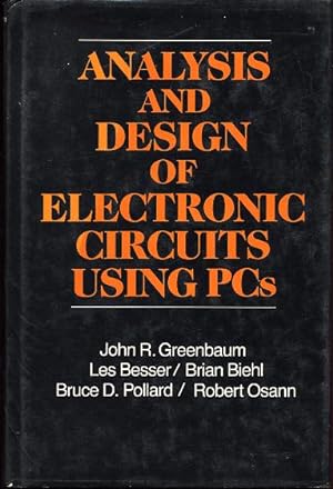 Seller image for Analysis and Design of Electronic Circuits using PCs for sale by L'ivre d'Histoires
