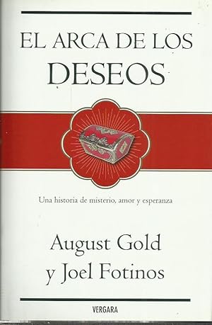 Bild des Verkufers fr EL ARCA DE LOS DESEOS UNA HISTORIA DE MISTERIO ,AMOR Y ESPERANZA zum Verkauf von Librovicios
