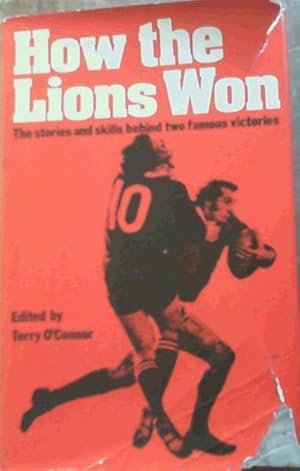 Seller image for How the Lions won: The stories and skills behind two famous victories for sale by Chapter 1