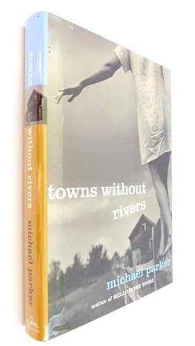Image du vendeur pour Towns Without Rivers mis en vente par The Parnassus BookShop