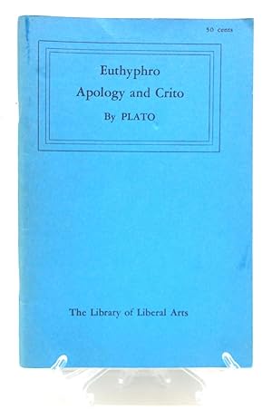 Euthyphro, Apology and Crito and the Death Scene from Phaedo