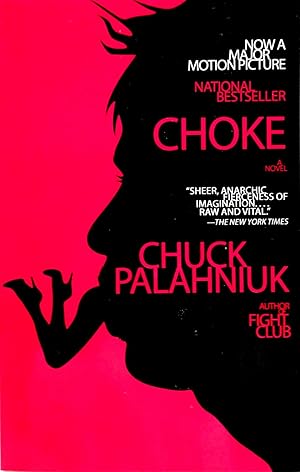 Immagine del venditore per Choke: A Novel venduto da The Parnassus BookShop