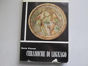 Seller image for Ceramiche di Legnago for sale by Goldstone Rare Books