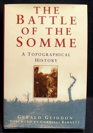 The Battle of the Somme: A Topographical History