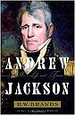 Bild des Verkufers fr Andrew Jackson: His Life and Times zum Verkauf von Monroe Street Books