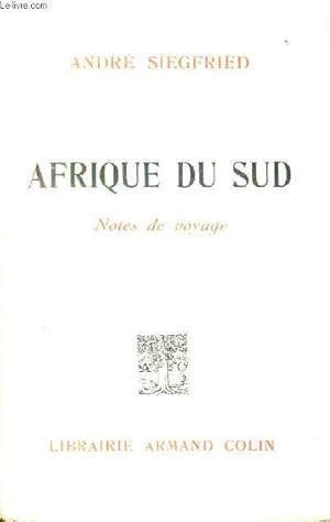 Seller image for AFRIQUE DU SUD - NOTES DE VOYAGES. for sale by Le-Livre