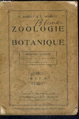 Imagen del vendedor de ZOOLOGIE ET BOTANIQUE - ENSEIGNEMENT SECONDAIRE CLASSE DE CINQUIEME PROGRAMMES DE 1923. a la venta por Le-Livre