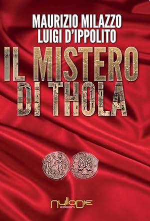 Seller image for Il mistero di Thola for sale by Libro Co. Italia Srl