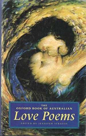 Immagine del venditore per The Oxford Book of Australian Love Poems venduto da lamdha books