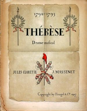 Thérèse. Drame musical en deux actes de Jules Claretie. Partition chant et piano