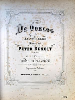 De oorlog. Gedicht van Jan van Beers. Muziek van Peter Benoit 1871-1873. Deutsche Uebersetzung vo...