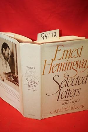 Imagen del vendedor de Ernest Hemingway Selected letters 1917-1961 a la venta por Princeton Antiques Bookshop