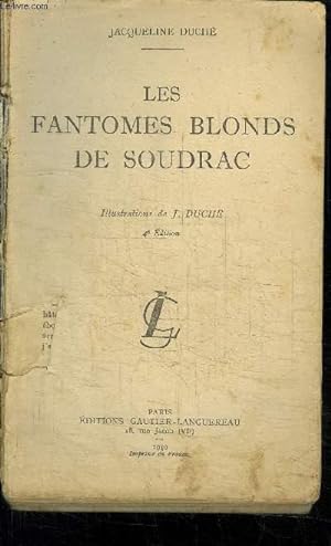 Seller image for LES FANTOMES BLONDS DE SOUDRAC for sale by Le-Livre