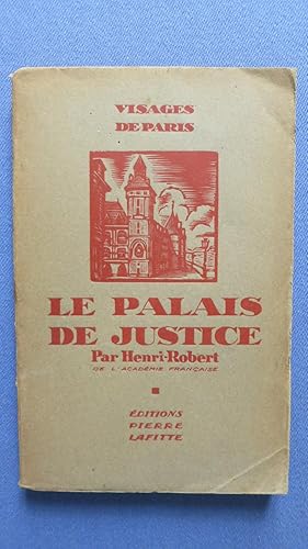 Imagen del vendedor de Le Palais de Justice. a la venta por PARIS-LIBRIS