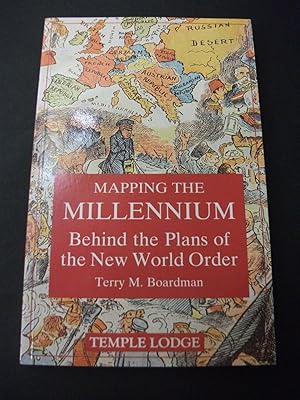 Seller image for Mapping the Millenium - Behind the Plans of the New World Order for sale by Encore Books