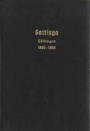 Gottinga Göttingen 1860-1960 Mit einigen Abb.