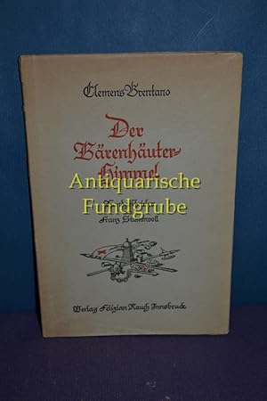 Imagen del vendedor de Der Brenhuter-Himmel. a la venta por Antiquarische Fundgrube e.U.