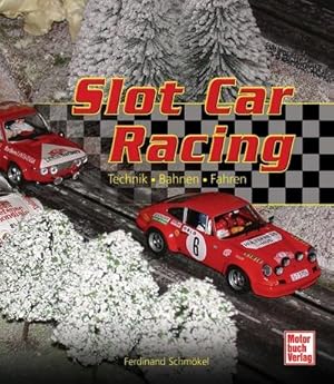 Bild des Verkufers fr Slot Car Racing zum Verkauf von Rheinberg-Buch Andreas Meier eK