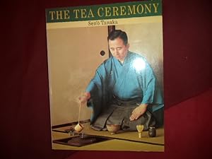 Seller image for The Tea Ceremony. for sale by BookMine